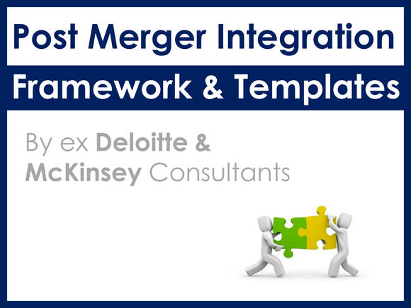 Post Merger Integration - Framework & Templates